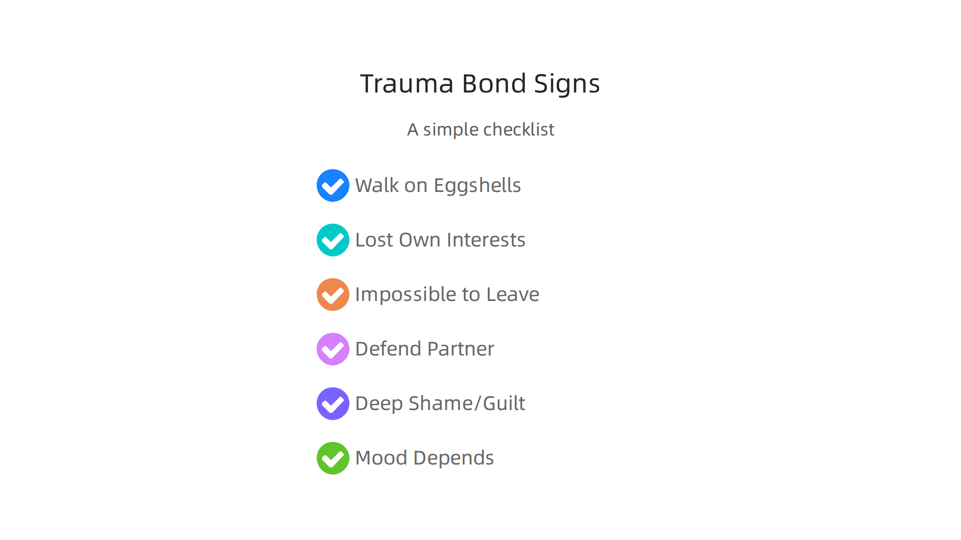 A checklist to help individuals identify common behavioral and emotional signs of being in a trauma bond.